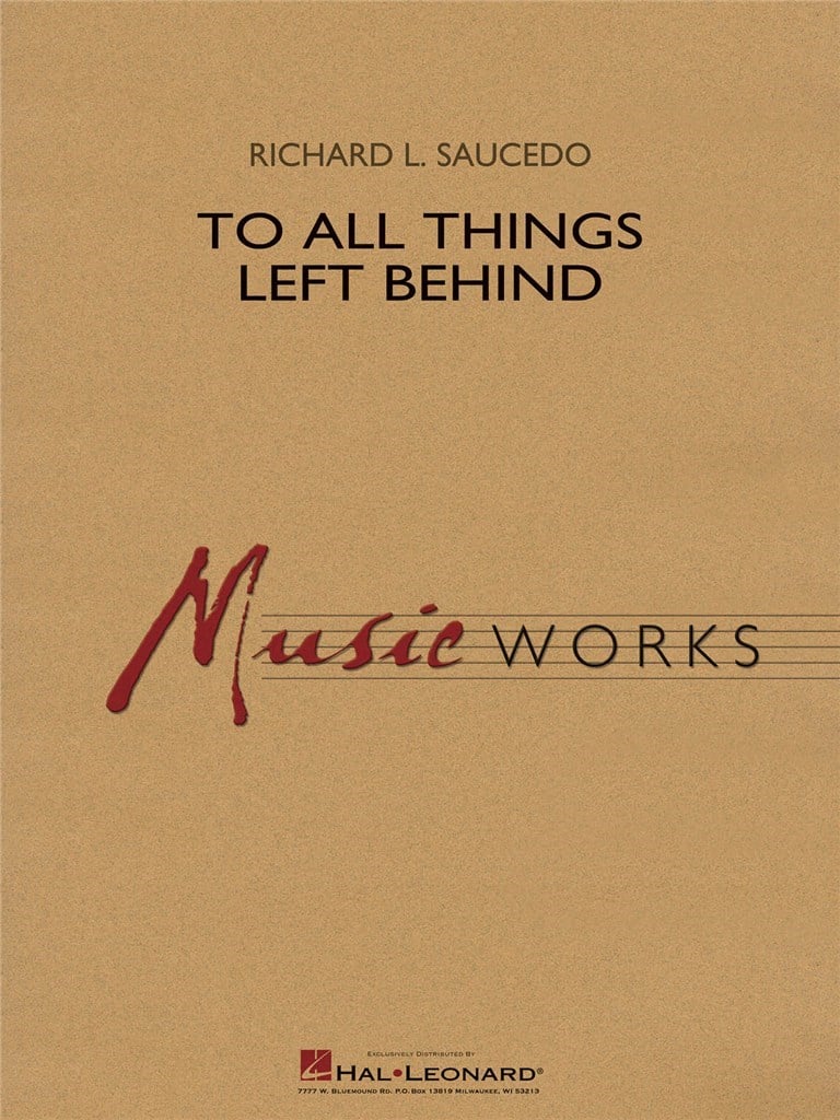To All Things Left Behind